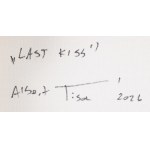 Marcin Różański \ Albert Tison (b. 1976), Last Kiss, 2026