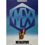 designed by A. Bilewicz, Remember Mex Metalexport