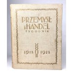 PRZEMYSŁ I HANDEL. Tygodnik 1918-1928