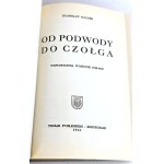 MACZEK - FROM HORSE-DRAWN CARRIAGE TO TANK: War Memoirs 1918–1945, 1st ed. Dedication to Kornel Krzeczunowicz, autographed by the author!