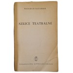 Wojciech NATANSON - THEATRICAL SKETCHES, published in 1955 [first edition, AUTHOR'S DEDICATION]