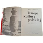 SUCHODOLSKI Bogdan – DEJINY POĽSKEJ KULTÚRY 411 farebných a čiernobielych ilustrácií mimo textu