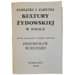BURCHARD, Przemysław - MEMORABILIA AND CULTURAL MONUMENTS OF JEWISH CULTURE IN POLAND