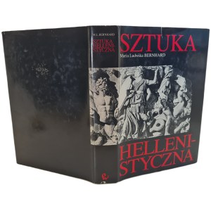 BERNHARD, Maria Ludwika - HELLENISTIC ART, 1993 edition [ILLUSTRATIONS]