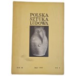 POLISH FOLK ART, Vol. III, No. 5, 1949 [ILLUSTRATIONS]