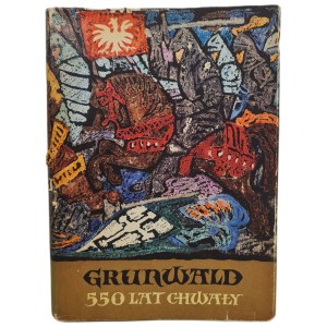 KOPCZEWSKI Jan - GRUNWALD 550 LAT CHWAŁY Wydanie 1
