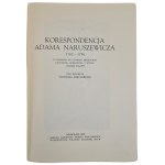 PLATT, Julian, ed. — THE CORRESPONDENCE OF ADAM NARUSZEWICZ, 1762–1796, 1959 [first edition, ILLUSTRATIONS]