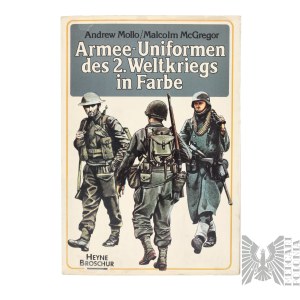 Książka Mundury z okresu II wojny światowej “Armee - Uniformen des 2. Weltkriegs in Farbe” - Mollo Andrew
