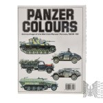 Książka Kolory kamuflażu Niemieckich Sił Pancernych 1939-45 “Panzer Colours Camouflage of the German Panzer Forces 1939-45” - Bruce Culver Bill Murphy