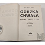 Książka: Gorzka Chwała; Polska i Jej Los 1918-1939./ Richard Watt