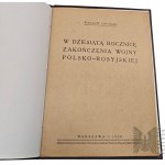 Książka: W Dziesiątą Rocznicę Zakończenia Wojny Polsko-Rosyjskiej/ Lipiński Wacław/ 1930/ Piłsudski/ Wojna Polsko-Bolszewicka