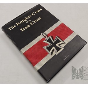 Catalogue : La Croix des Chevaliers de la Croix de fer / Dietrich Maerz / La Croix de fer / Le Troisième Reich
