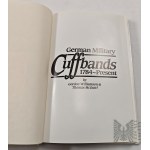 Katalog: German Military Cuffbands 1784-Present/ Niemieckie Opaski od 1784 do Czasów Współczenych/ Williamson