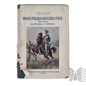 II RP Książka Wojna Polsko Rosyjska 1792 r. Tom Drugi Kampania Litewska Adam Wolański Poznań 1922