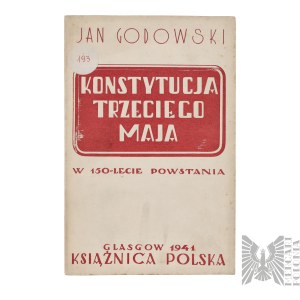 PSZnZ Książka Jan Godowski, Konstytucja Trzeciego Maja- Glasgow 1941