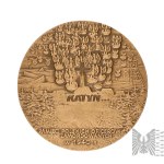 Polska/PRL/IIIRP: Medal Pamięci Polskich Oficerów Zamordowanych w 1940 Roku/ Katyń/ Kozielsk/ Ostaszków/Starobielsk