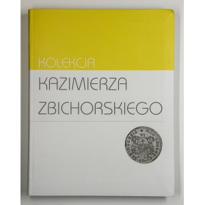 The Kazimierz Zbichorski Collection