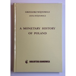 G. i A. Wójtowicz, A monetary history of Poland