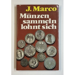 J. Marco, Collecting Coins Is Worth It