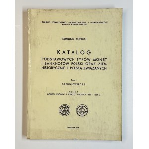 A Catalog of the Basic Types of Coins and Banknotes of Poland and Territories Historically Associated with Poland