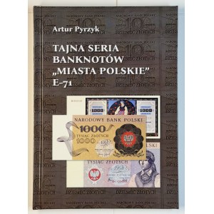 Artur Pyrzyk, Polish Cities Secret Banknote Series, E-71, reprint