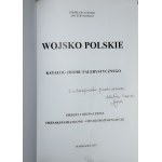 Zdzisław Sawicki i Jan Strynowicz, Wojsko Polskie Ordery i Odznaczenia Odznaki Pamiątkowe-Odznaki Rozpoznawcze,Warszawa 2017