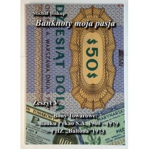 Michał Biskup, Banknotes: My Passion, Book 5