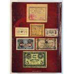 Andrzej Podczaski, Catalog of Temporary Paper Currency from Polish Territories (1914–1924), VOLUME II, REPRINT
