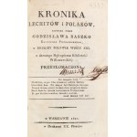 Godzisław Baszko. A Chronicle of the Lechites and Poles. Warsaw, 1822.