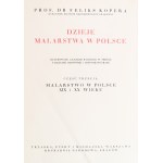 Feliks Kopera. A History of Painting in Poland. Vol. 1–3 (in 2 vols.). Kraków [1925–1929].