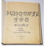 RYLSKI Tomasz - L'edilizia rurale. Conferenza... Dublany 1894.