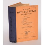 Henryk CHANKOWSKI - A Lecture on Double-Entry (Italian) Bookkeeping. Volume II. Warsaw, 1935.
