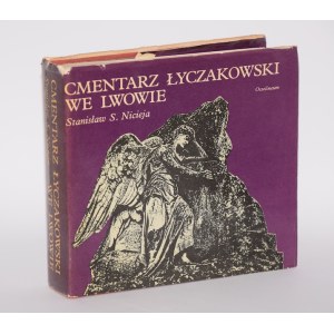 NICIEJA Stanisław S. - Il cimitero di Łyczakowski a Leopoli.