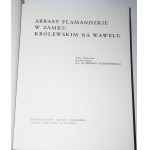 ARRASY flamandzkie w Zamku Królewskim na Wawelu.