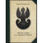 Tomasz Zawistowski - Eagles for Caps in the 2nd Polish Corps, Warsaw 2016, ISBN 9788392666431