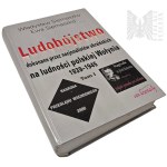IIIRP - The Genocide Committed by Ukrainian Nationalists Against the Polish Population of Volhynia, 1939–1945, Volume 1, by Władysław Siemaszko and Ewa Siemaszko, Warsaw, 2000