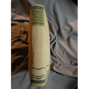 Geschichte des Zeitalters der Entdeckungen Oscara Peschel 1930