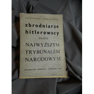 Nazi criminals BEFORE THE SUPREME NATIONAL COURT