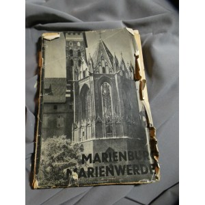 MARIENBURG UND MARIENWERDER AUFGENOMMEN VON DER STAATLICHEN BILDSTELLE BESCHRIEBEN VON KARL HEINZ CLASEN DEUTSCHER KUNSTVERLAG BERLIN 1931