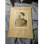 J.W. STALIN: 15 PHOTOGRAPHS, A BOOK, AND KNOWLEDGE