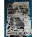 WAGNER/VALKYRIE, Grand Theater in Warsaw