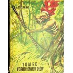 SZKLARSKI, Alfred — TOMEK AMONG THE HEADHUNTERS, 1ST EDITION