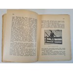 BOBKOWSKI Aleksander - PODRĘCZNIK NARCIARSKI, Bibljoteka Wychowania Fizycznego i Sportu, wyd.1926