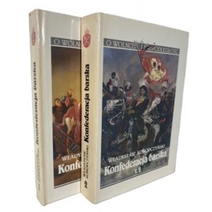 Władysław KONOPCZYŃSKI - THE BARSK CONFEDERATION, Volumes 1–2: ILLUSTRATIONS