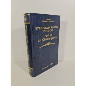 POTOCKI, Stanisław Kostka — A JOURNEY TO CIEMNOGRÓD: Treasures of the National Library