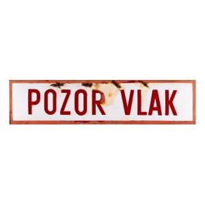 ENAMEL SIGN POZOR VLAK (CAUTION TRAIN)