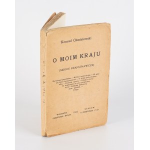 CHMIELEWSKI Konrad - Il mio paese. (Saggi di geografia locale) [1911]