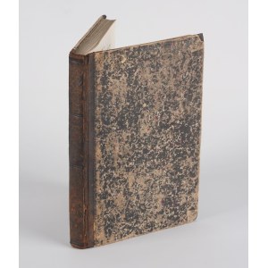PIRAMOWICZ Antoni Konrad, sacerdote - Sermoni festivi e pasquali di due anni, con l’aggiunta di alcuni discorsi occasionali. Volume I [1851]