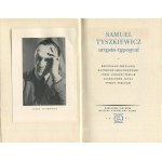 PRZYŁUSKI, Bronisław; JANTA, Aleksander — Samuel Tyszkiewicz: Artist and Typographer [Stanisław Gliwa Publishing House, London, 1962]