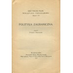 [Il Campo della Grande Polonia] BEREZOWSKI Zygmunt - Politica estera [1927]